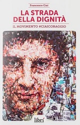 LA STRADA DELLA DIGNITA